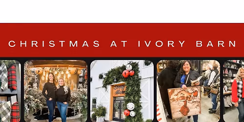 Christmas at Ivory Barn 