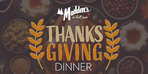 Madden's Thanksgiving Dinner
