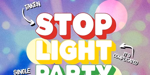 Stop Light Party