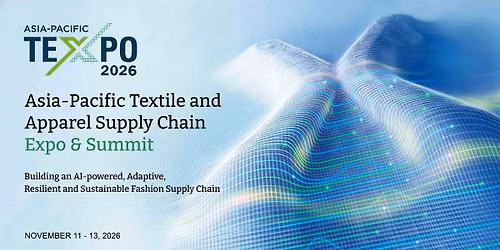 Asia-Pacific Textile and Apparel Supply Chain Expo & Summit (APTEXPO) 2026