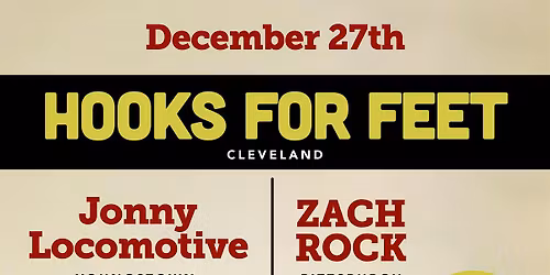 Hooks For Feet\/Jonny Locomotive\/Zach Rock