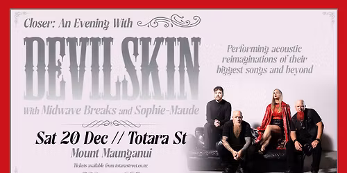 Closer: An Evening With Devilskin - Live Acoustic Show - Mount Maungnui