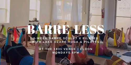 BARRE-LESS: 6-WEEK FLOOR BARRE SCULPT X PILATES at The 1931 Venue