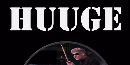 HUUGE