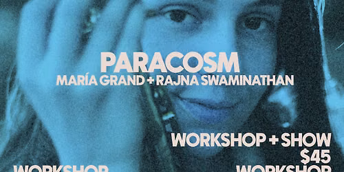 Paracosm, Maria Grand + Rajna Swaminathan 