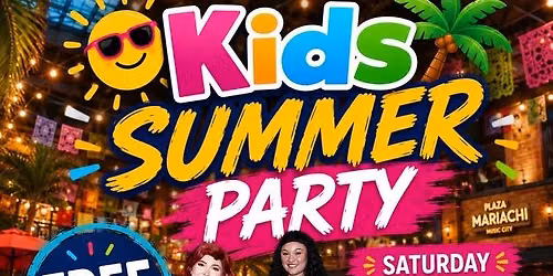 FREE Kids Summer Party!
