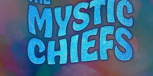 Mystic Chiefs Live! @ Phil Trani\u2019s Long Beach