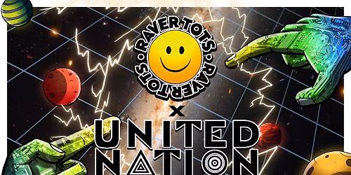 Raver Tots x United Nation Windsor