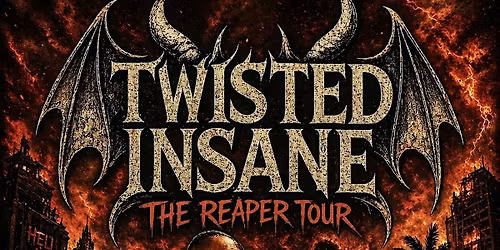 Twisted Insane \u201cThe Reaper Tour\u201d