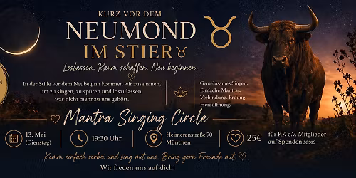 Neumond im Stier - Mantra Singing Circle mit Philipp (MUC)