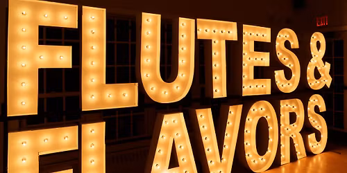 Flutes & Flavors 2026