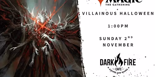 Magic Presents: A Villainous Halloween at Dark Fire Cafe