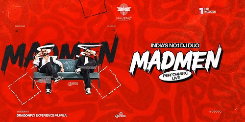 MADMEN Live at Dragonfly Experience