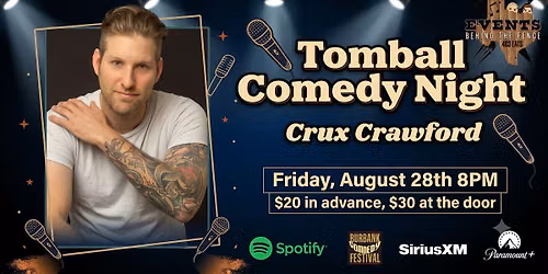 Comedy Night in Tomball w\/Crux Crawford
