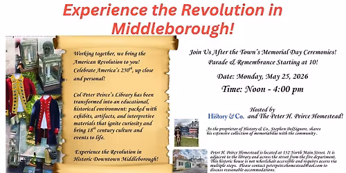 Experience the Revolution in Middleborough!