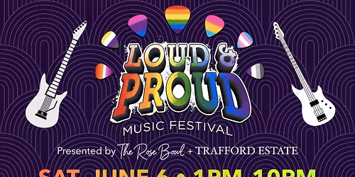 LOUD & PROUD MUSIC FESTIVAL 2026