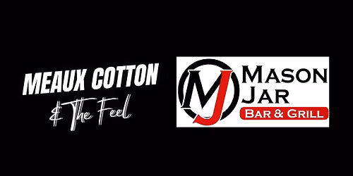 Sunday Funday - Meaux Cotton & The Feel @ Mason Jar - Dayton