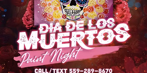 Dia De Los Muertos Paint Night