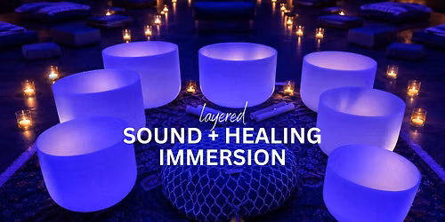Sound + Healing Immersion at SHINE