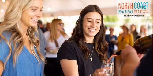 Press Democrat Presents North Coast Wine & Food Festival