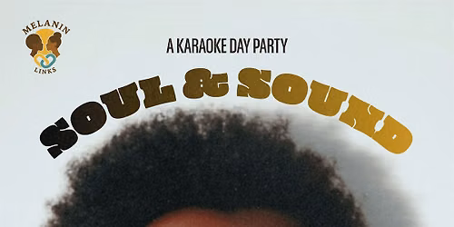 SOUL & SOUND | Juneteenth Karaoke Day Party