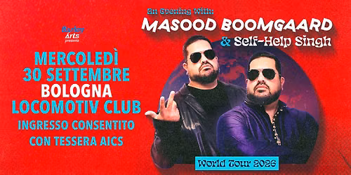 Masood Boomgaard @Locomotiv Club | Bologna