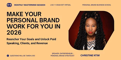 Make Your Personal Brand Work for You in 2026 & Re-anchor Your Goals DC