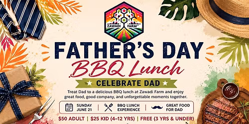 Father\u2019s Day BBQ Lunch at Zawadi Farm \u2013 First Seating