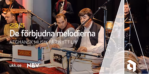 De f\u00f6rbjudna melodierna \u2022 23\/5 \u2022 Uppsala Konsert & Kongress