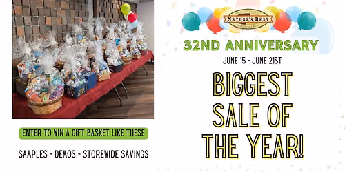 32nd Anniversary Sale @ Nature's Best Market