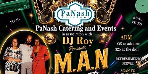 M.A.N Promotion Reunion by Panash & DJ ROY