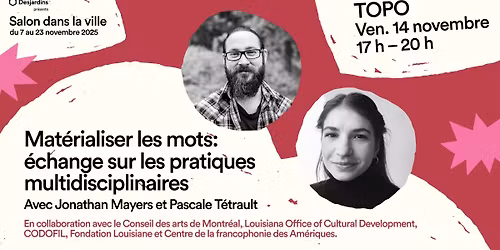 Mat\u00e9rialiser les mots : \u00e9change sur les pratiques multidisciplinaires