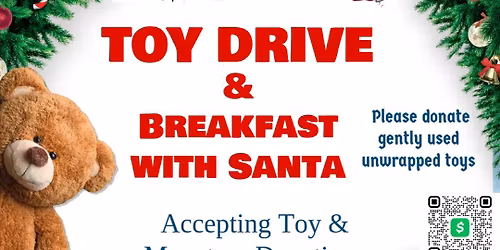 Toy drive & Breakfast with Santa !