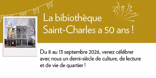 Festivit\u00e9s du 50e anniversaire de la biblioth\u00e8que