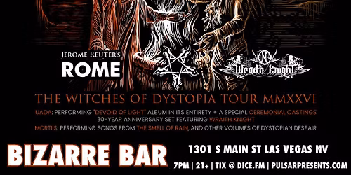 UADA + MORTIIS w\/ Jerome Reuter's ROME, Wraith Knight 