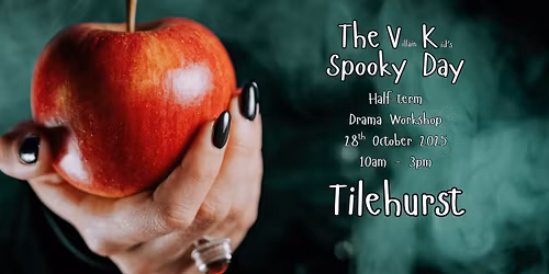 Tilehurst:  \u2018The Villain Kids\u2019 Spooky Day Half-term Drama Workshop