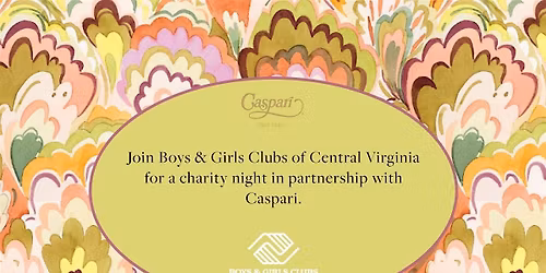 Boys & Girls Club of Central Virginia Charity Night with Caspari