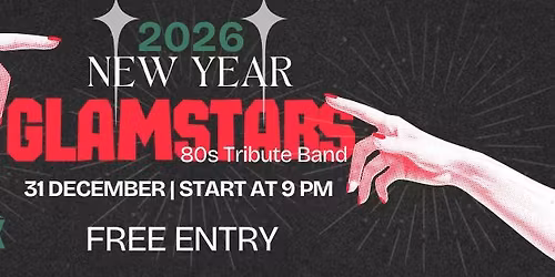 GLAMSTARS Rocks in the NEW YEAR @ The Pourhouse Maitland