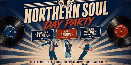 Northern Soul Day Party: Dundee \u270a