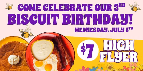 $7 High Flyer ALL DAY to Celebrate Our 3rd Year in Epps Bridge! 