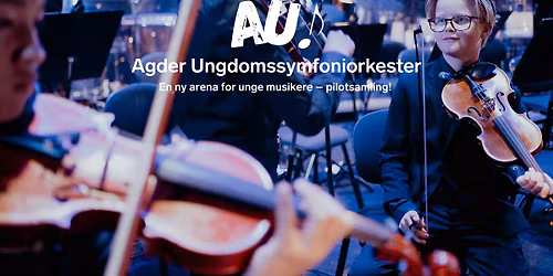 Pilotsamling for Agder Ungdomssymfoniorkester (AU)!