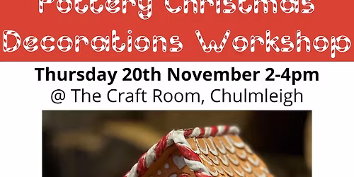 Pottery Christmas Decorations Workshop