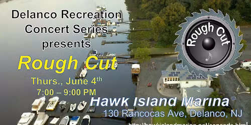 Rough Cut @ Hawk Island (Delanco Recreation Summer Concerts)