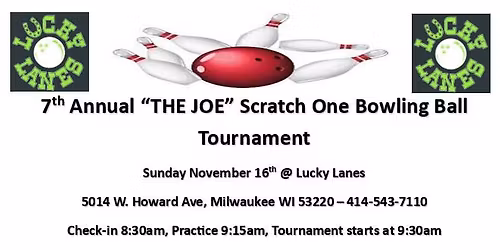 "THE JOE" Scratch One Ball Tournament