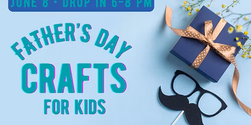 Father's Day Crafts for Kids 