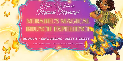 Mirabel\u2019s Magical Brunch Experience \u2728