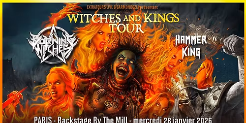 Burning Witches, Hammer King \/\/ Paris