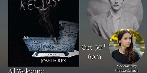 Author Event! Joshua Rex in conversation with Christa Carmen