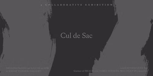 Cul de Sac: Opening Night