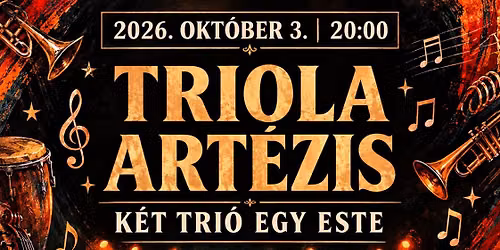 JAZZ szombat: A TriOla \u00e9s Art\u00e9zis k\u00f6z\u00f6s estje a STAGE-ben! 